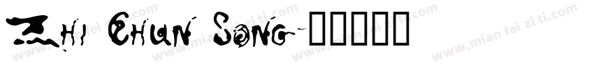 Zhi Chun Song字体转换
